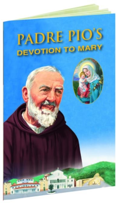 Cover for Luciano Regolo · Padre Pio's Devotion to Mary (Book) (2023)
