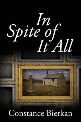 Cover for Constance Bierkan · In Spite of It All (Paperback Book) (2021)