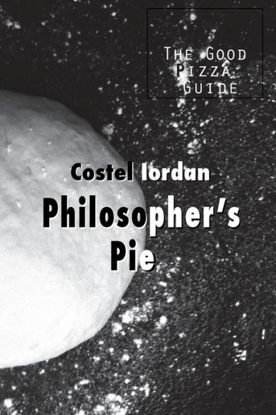 Cover for Costel Iordan · Philosopher's Pie (Paperback Book) (2018)