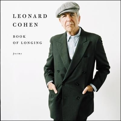 Book of Longing - Leonard Cohen - Musiikki - HarperCollins - 9781982648985 - tiistai 22. tammikuuta 2019