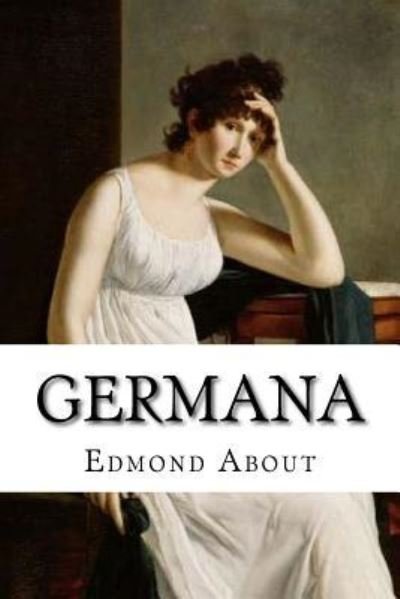 Cover for Edmond About · Germana (Taschenbuch) (2017)