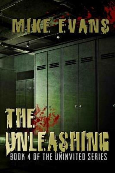 Cover for Mike Evans · The Unleashing (Paperback Bog) (2018)