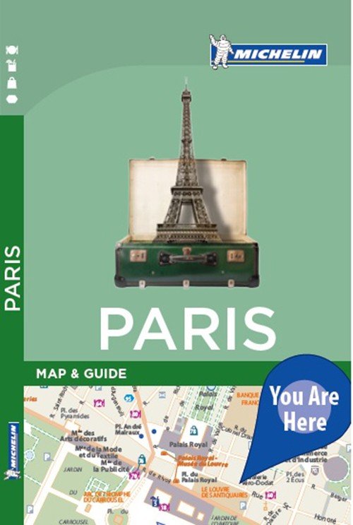 Paris: You are here - Michelin - Książki - Michelin Editions des Voyages - 9782067212985 - 1 marca 2016
