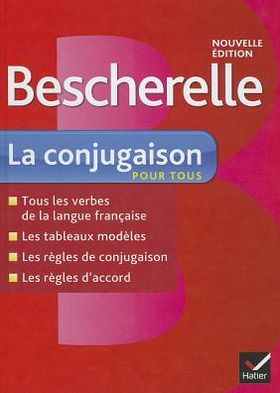 Cover for Hatier Scolaire · Bescherelle - La Conjugaison pour tous (Book) (2012)