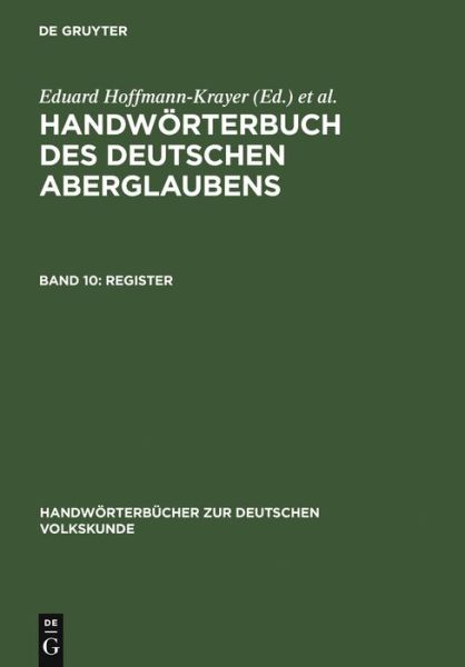 Cover for Eduard Hoffmann-krayer · Handwörterbuch.deutsch.Aberglaube.10 (Book) (1974)