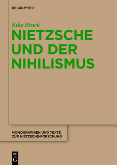 Cover for Brock · Nietzsche und der Nihilismus (Book) [German edition] (2014)