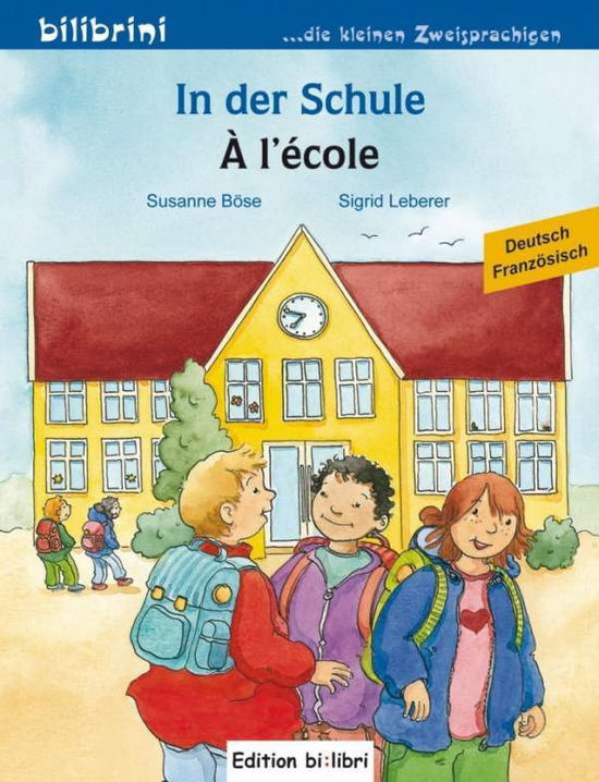 Cover for Böse · In der Schule,Dt.-Franz. (Book)