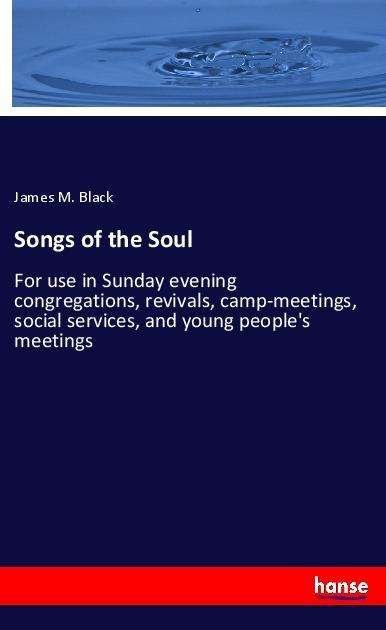 Cover for Black · Songs of the Soul (Bok)