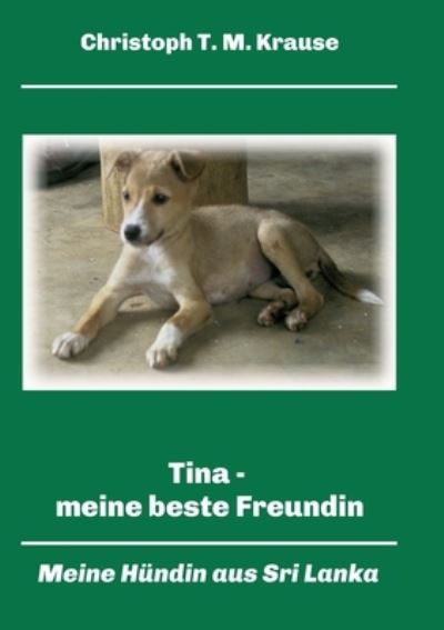 Cover for Krause · Tina - meine beste Freundin (Book) (2020)