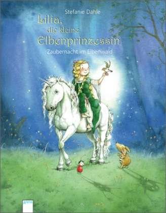 Cover for Dahle · Lilia, die kleine Elbenprinzessin (Book)