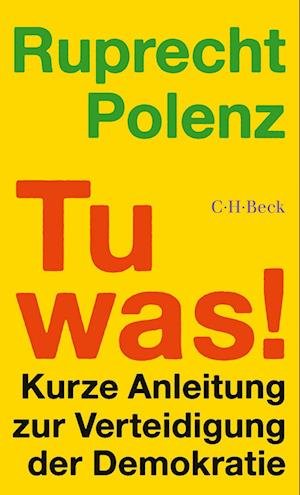 Ruprecht Polenz · Tu was! (Book) (2024)