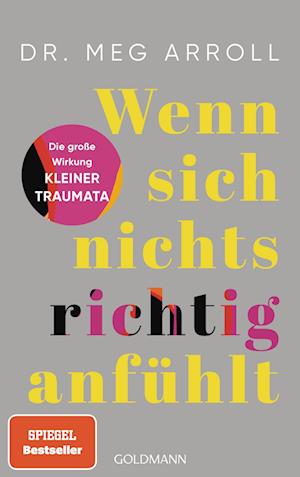 Cover for Meg Arroll · Wenn sich nichts richtig anfühlt (Book) (2024)