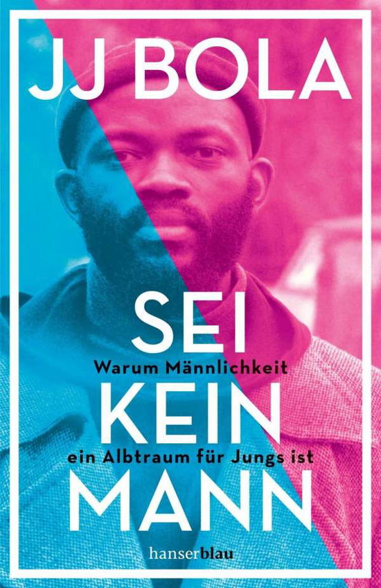 Cover for Bola · Sei kein Mann (Book)