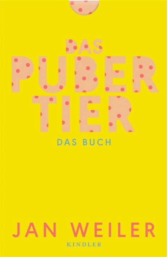 Cover for Weiler · Das Pubertier.Das Buch (Buch)