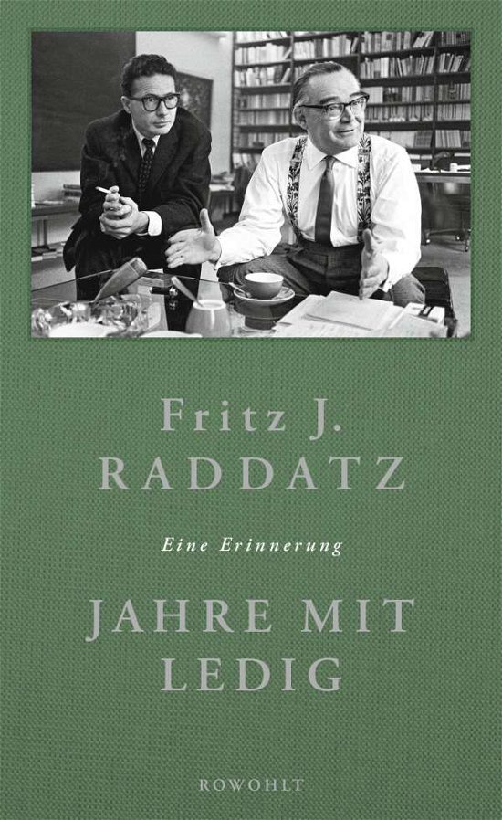 Cover for Raddatz · Jahre mit Ledig (Buch)