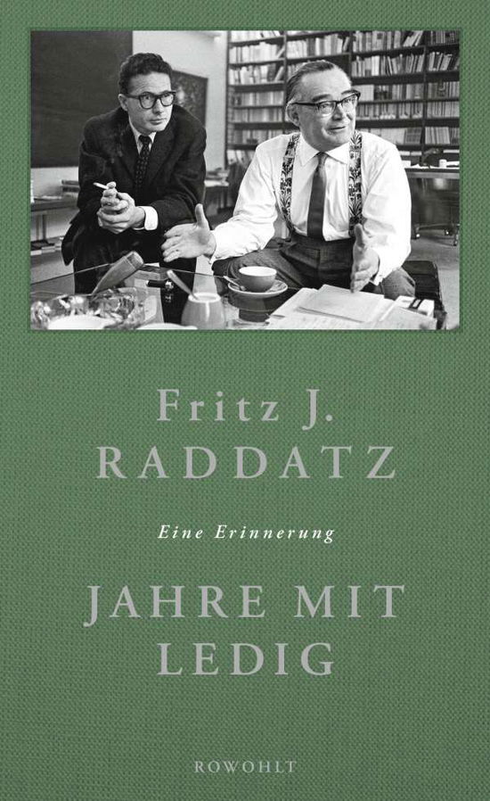 Raddatz · Jahre mit Ledig (Book)