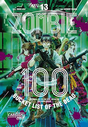 Cover for Kotaro TAKATA · Zombie 100 – Bucket List of the Dead 13 (Book) (2024)