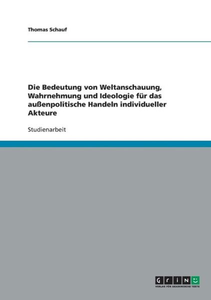 Cover for Schauf · Die Bedeutung von Weltanschauung (Book) [German edition] (2013)