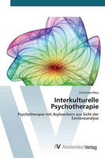 Cover for Haus Christiane · Interkulturelle Psychotherapie (Paperback Book) (2015)