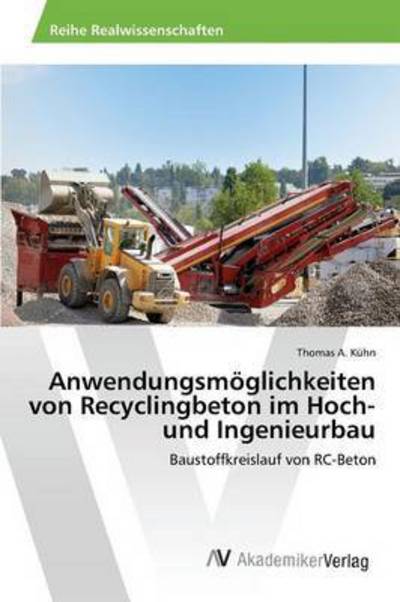 Cover for Kühn · Anwendungsmöglichkeiten von Recycl (Buch) (2015)