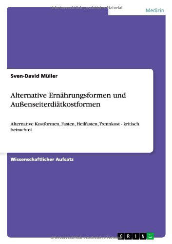 Cover for Müller · Alternative Ernährungsformen und (Book) [German edition] (2011)