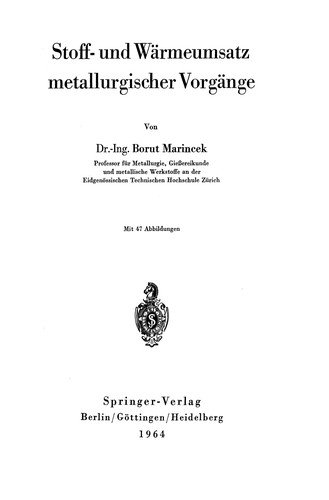 Cover for B Marincek · Stoff- Und Warmeumsatz Metallurgischer Vorgange (Paperback Book) [Softcover Reprint of the Original 1st 1964 edition] (2012)