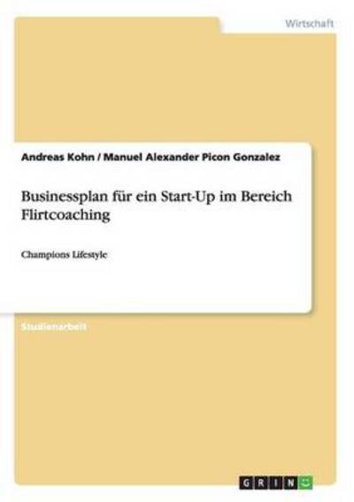 Cover for Kohn · Businessplan für ein Start-Up im B (Buch) (2013)