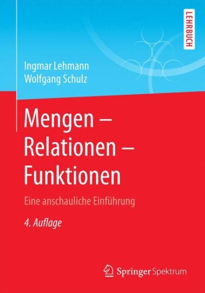 Cover for Lehmann · Mengen - Relationen - Funktione (Bok) (2016)