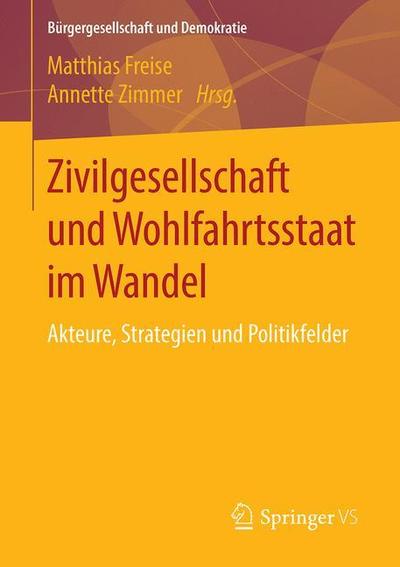 Cover for Zivilgesellschaft und Wohlfahrtsstaat im Wandel (Book) [1. Aufl. 2019 edition] (2019)