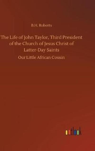 Cover for Roberts · The Life of John Taylor, Third (Bok) (2018)