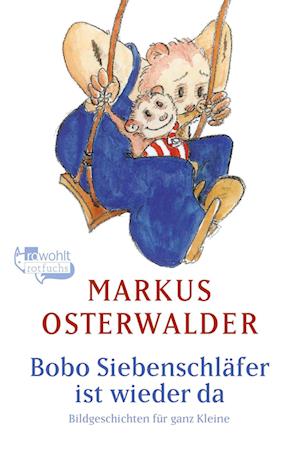 Cover for Markus Osterwalder · Bobo Siebenschläfer ist wieder da (Book) (2024)