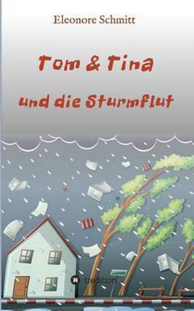 Cover for Schmitt · Tom &amp; Tina, Band 1 (Buch) (2016)