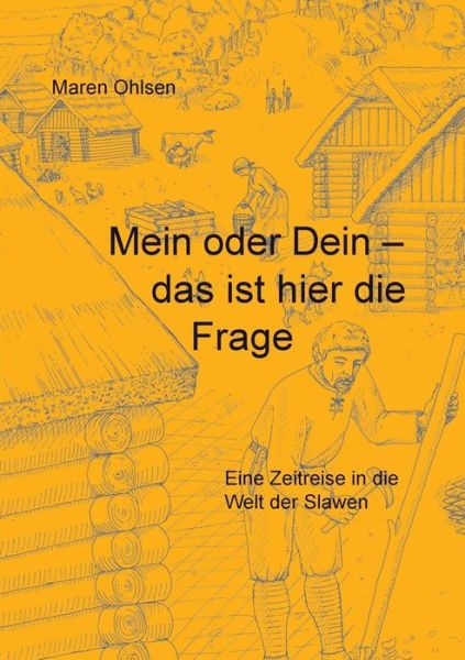 Cover for Maren Ohlsen · Mein Oder Dein - Das Ist Hier Die Frage (Paperback Book) [German edition] (2014)