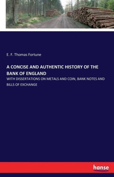 A Concise and Authentic History - Fortune - Kirjat -  - 9783742800985 - tiistai 19. heinäkuuta 2016