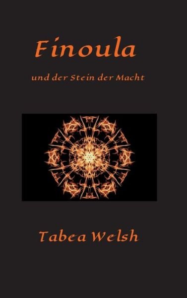 Cover for Welsh · Finoula und der Stein der Macht (Bog) (2019)