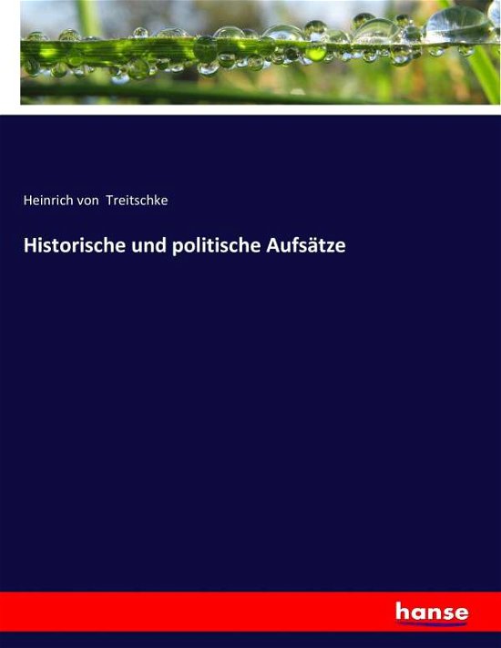 Cover for Treitschke · Historische und politische A (Book) (2017)