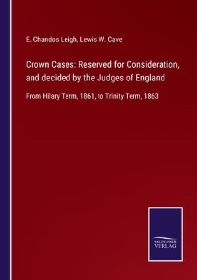 Cover for E. Chandos Leigh · Crown Cases (Paperback Book) (2022)