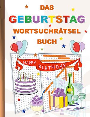 Cover for Brian Gagg · Das Geburtstag Wortsuchrätsel Buch (Book) (2021)