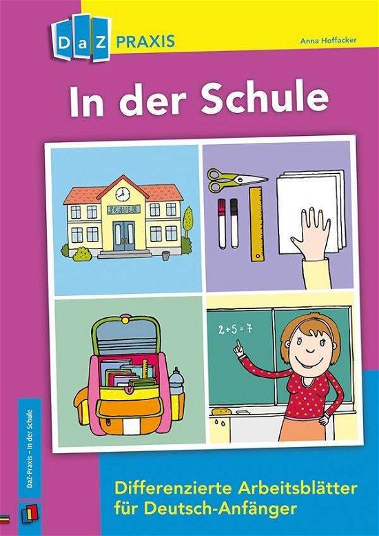 In der Schule - Differenziert - Hoffacker - Bøger -  - 9783834631985 - 