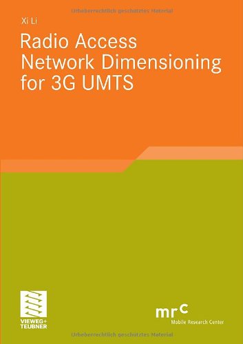 Cover for Xi Li · Radio Access Network Dimensioning for 3G UMTS - Advanced Studies Mobile Research Center Bremen (Paperback Bog) [2011 edition] (2011)