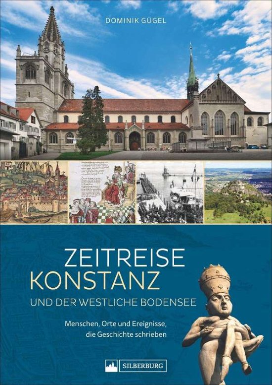 Cover for Gügel · Zeitreise Konstanz und der westli (N/A)