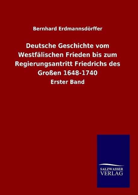 Cover for Erdmannsdörffer · Deutsche Geschichte vom (Bog) (2015)