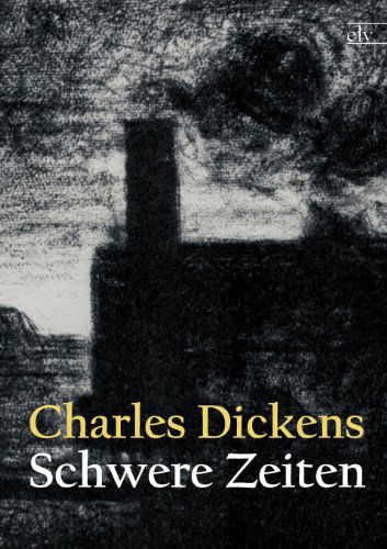 Cover for Charles Dickens · Schwere Zeiten (Paperback Book) [German edition] (2011)