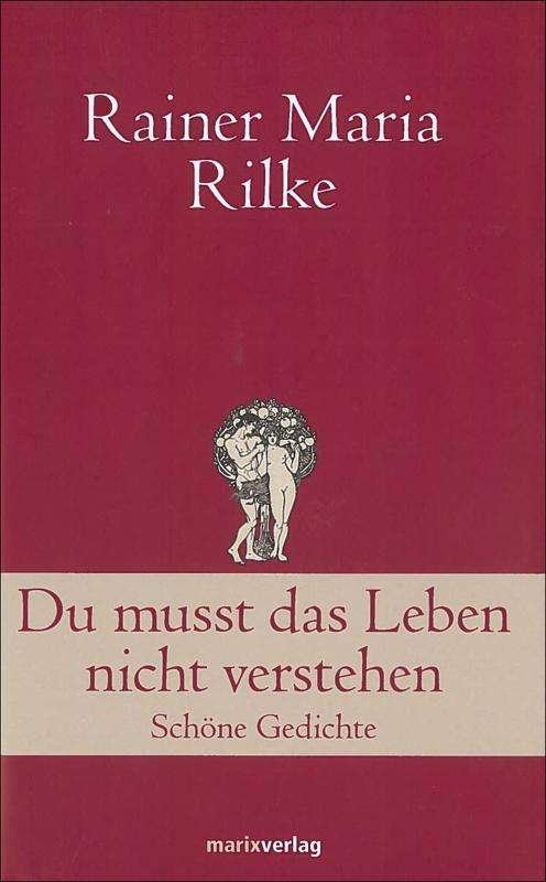 Cover for Rilke · Du musst d.Leben nicht verstehen (Book)