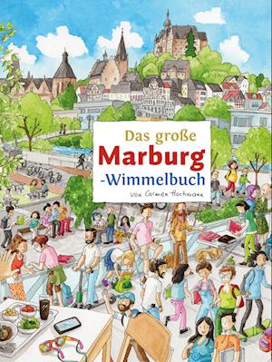 Cover for Carmen Hochmann · Das große MARBURG-Wimmelbuch (Book) (2023)