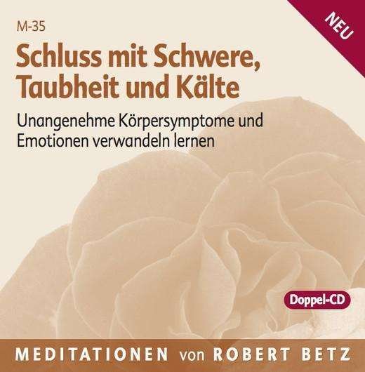 Cover for R.T. Betz · Betz, Robert: Schluss mit Schwere, Enge, Taubheit (CD) (2016)