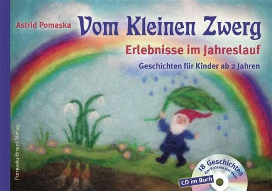 Cover for Pomaska · Vom Kleinen Zwerg.1,m.CD-A (Buch)