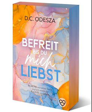 Cover for D.C. Odesza · BEFREIT bis du mich LIEBST (Book) (2022)