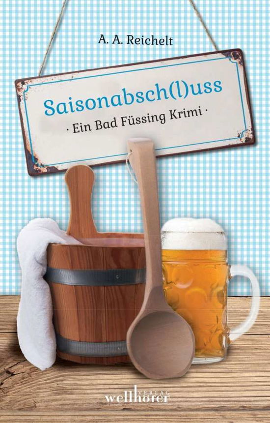 Cover for Reichelt · Saisonabschluss (Book)