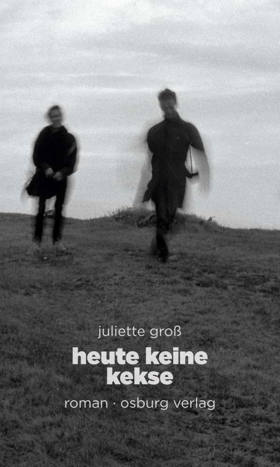 Cover for Groß · Heute keine Kekse (Buch)